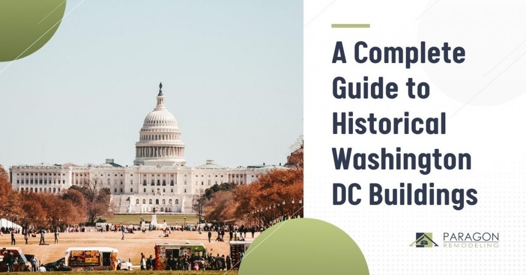 A Complete Guide to Historical Washington DC Buildings
