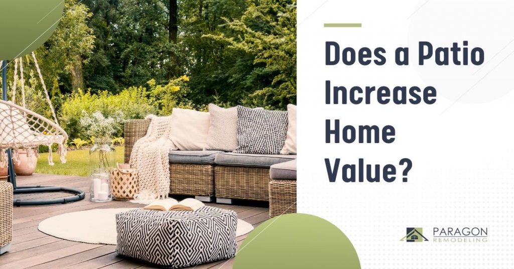 Does a Patio Increase Home Value?