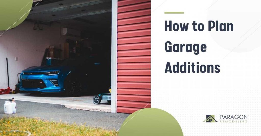 Garage Addition Ideas