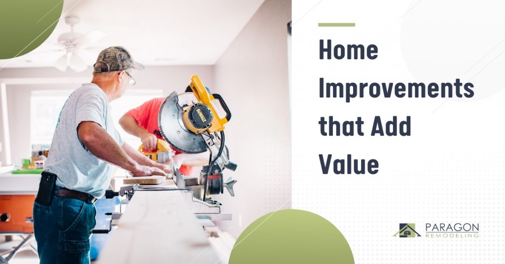 Home Improvements that Add Value in 2021 [Infographic]