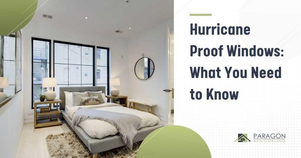 Hurricane Proof Windows What You Need To Know